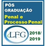 PÓS GRADUAÇÃO LFG (2018/2019) - Direito Penal e Processo Penal